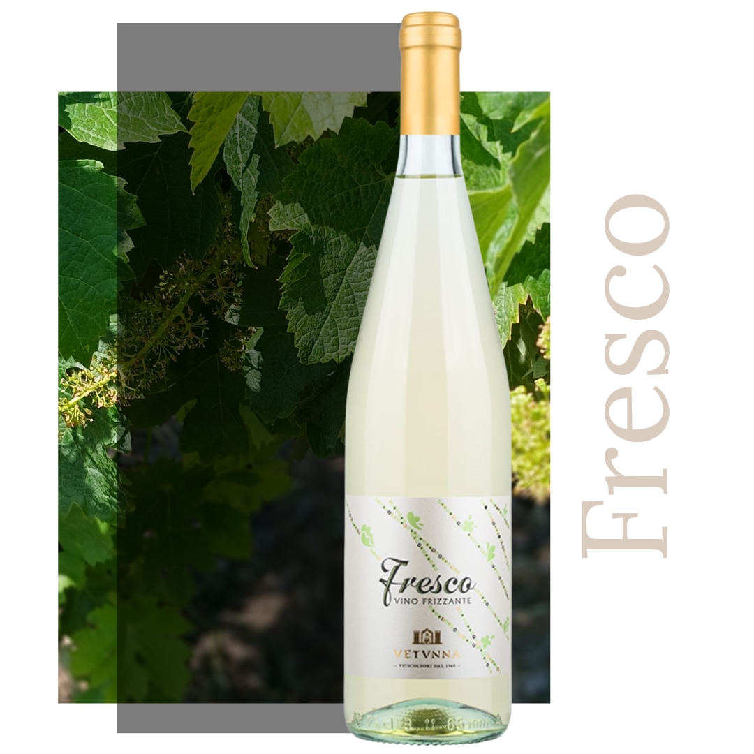 Fresco - I Vini Speciali - Cantina Vetunna Fresco - I Vini Speciali - Cantina Vetunna